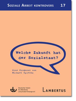 cover image of Welche Zukunft hat der Sozialstaat?